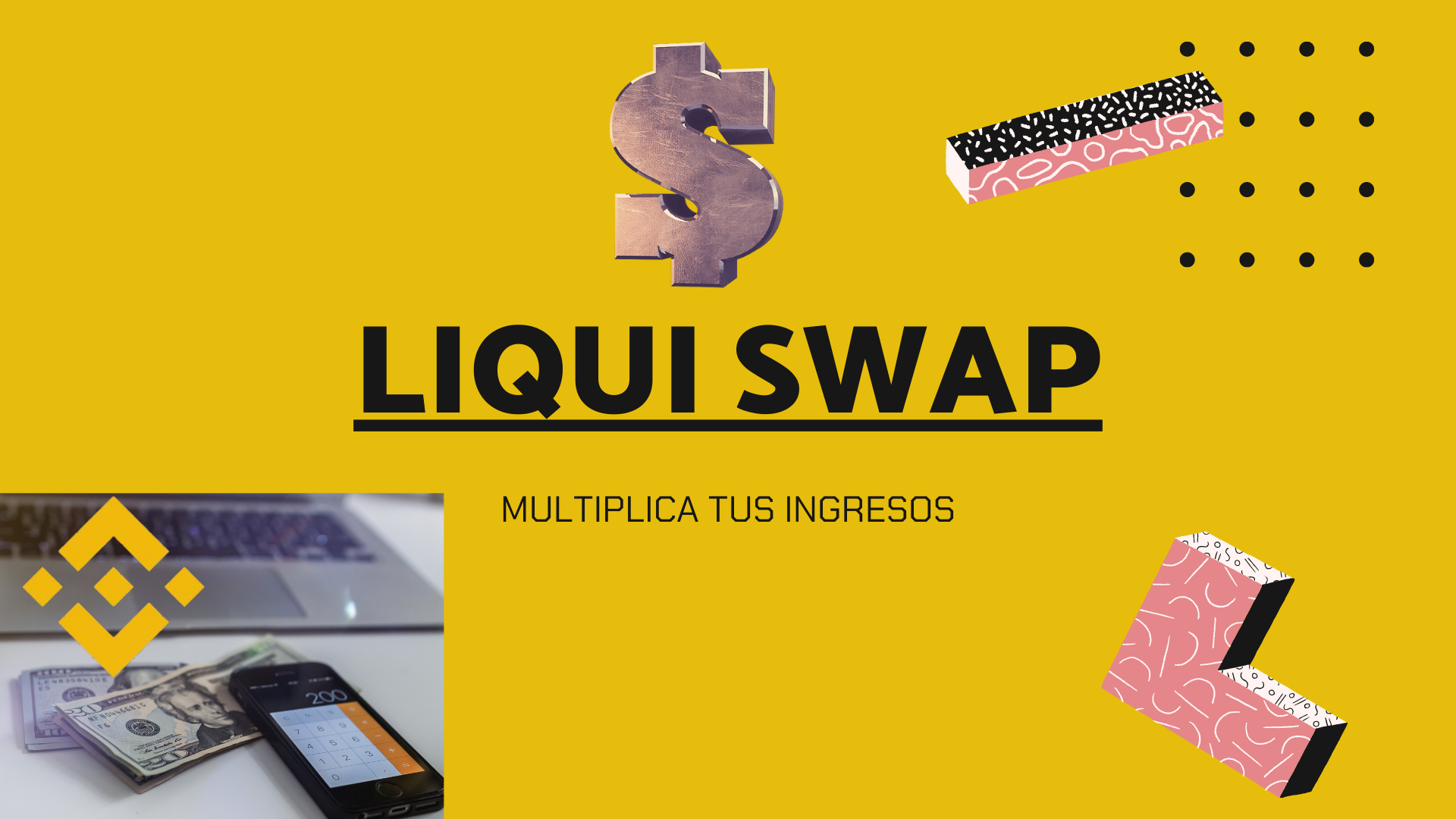 Liquid SWAP en Binance / Multiplica tus ingresos